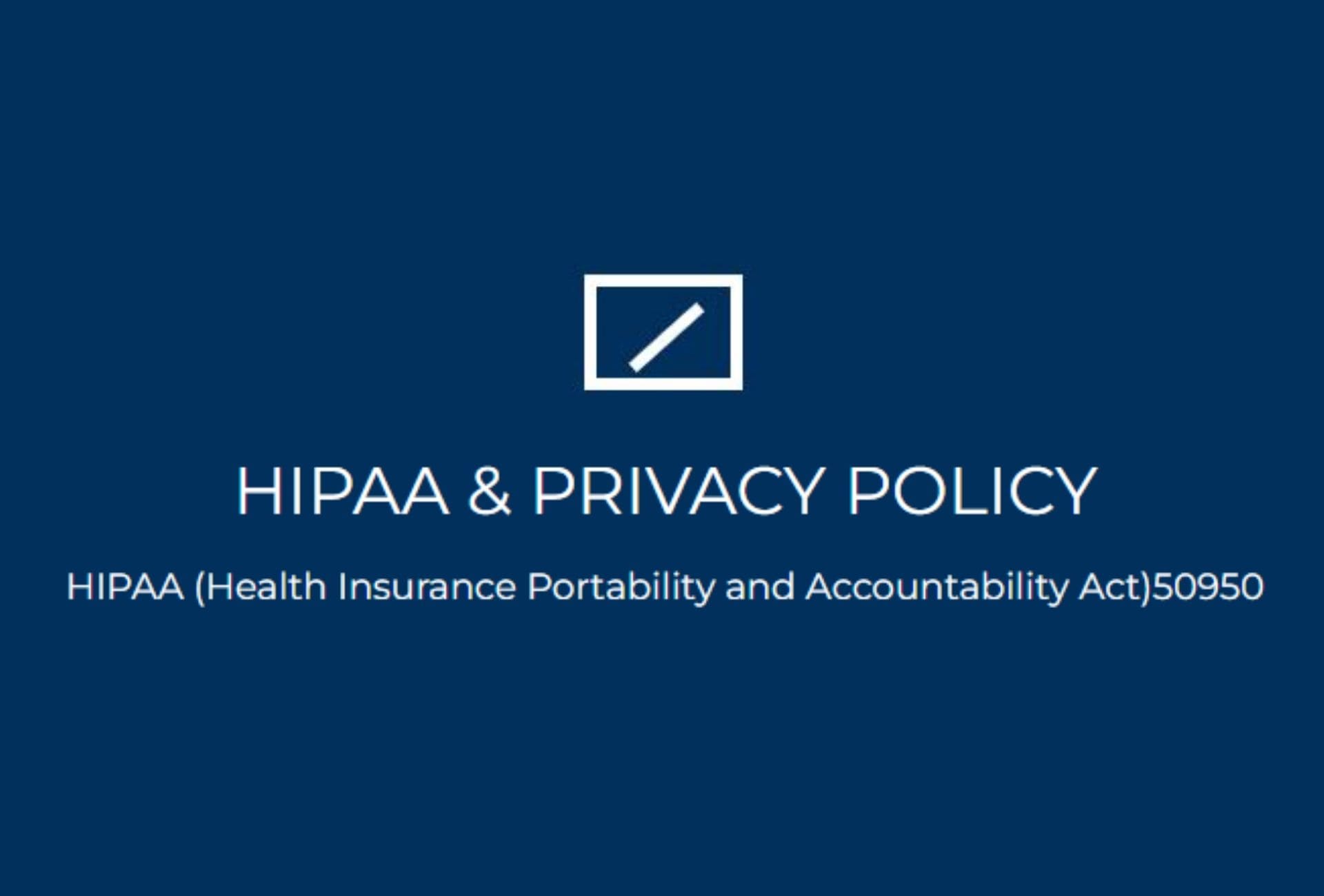 HIPAA & Privacy Policy